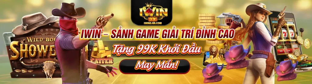 iwin sảnh game giải trí đỉnh cao banner